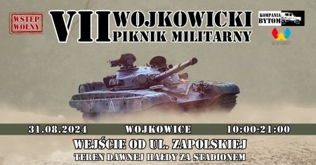 VII WOJKOWICKI PIKNIK MILITARNY